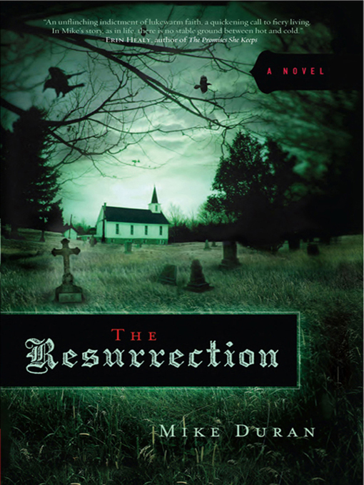 Title details for The Resurrection by Mike Duran - Available